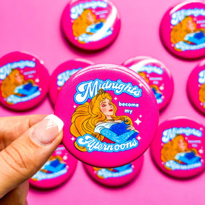 Midnights Princess - Button Pin