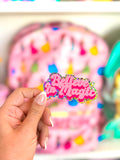 Believe in Magic sticker - GLITTER